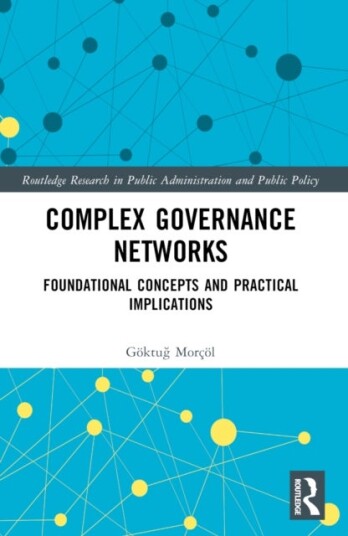 Complex Governance Networks Complex Governance Networks