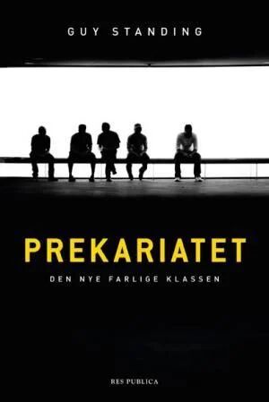 Prekariatet Av Guy Standing