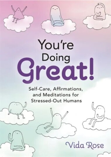 You'Re Doing Great! Av Vida Rose