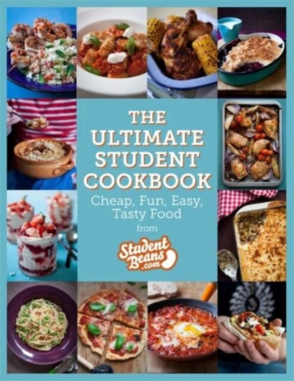 The Ultimate Student Cookbook Av Studentbeans.Com