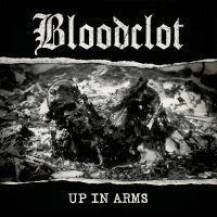 Bengans Bloodclot - Up In Arms