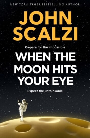When the Moon Hits Your Eye When the Moon Hits Your Eye