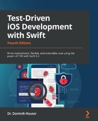 Hauser Dr. Dominik Test-Driven iOS Development with Swift