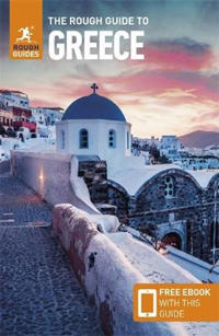 The Rough Guide To Greece (Travel Guide With Free Ebook) Av Rough Guides