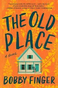 The Old Place Av Bobby Finger