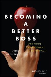 Becoming A Better Boss Av Julian (London Business School) Birkinshaw