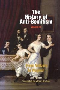 The History Of Anti-Semitism, Volume 3 Av Leon Poliakov The History Of Anti-Semitism, Volume 3 Av Leon Poliakov