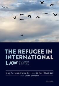 The Refugee In International Law Av Guy S. (Professor Of Law At The Kald Goodwin-Gill