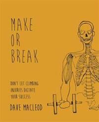 Make Or Break Av Dave Macleod