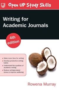 Writing For Academic Journals 4e Av Rowena Murray Writing For Academic Journals 4e Av Rowena Murray