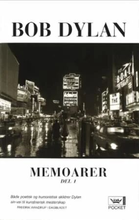 Memoarer Av Bob Dylan Memoarer Av Bob Dylan