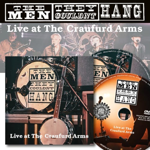 The Men They Couldn't Hang Live At The Craufurd Arms CD The Men They Couldn't Hang Live At The Craufurd Arms CD