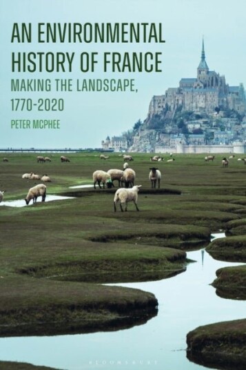 An Environmental History of France An Environmental History of France