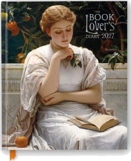 The Book Lover's Diary 2027 Desk Diary Planner Includes Quotes & Space for Lists & Reviews Illustrated throughout