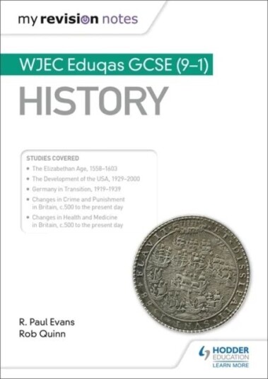 My Revision Notes: Wjec Eduqas Gcse (9-1) History Av R. Paul Evans, Rob Quinn