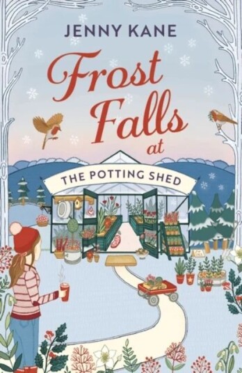 Frost Falls At The Potting Shed Av Jenny Kane
