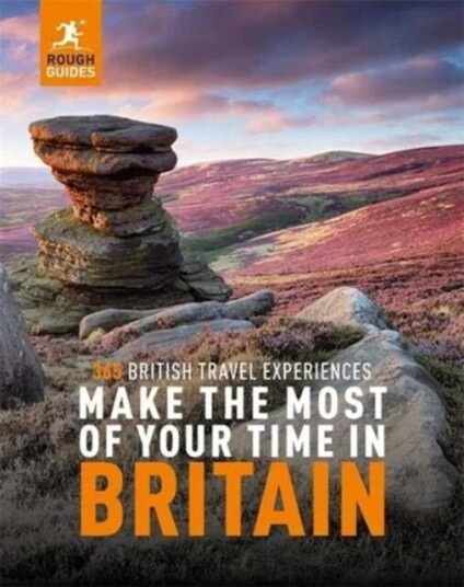 Rough Guides Make The Most Of Your Time In Britain Av Rough Guides Rough Guides Make The Most Of Your Time In Britain Av Rough Guides