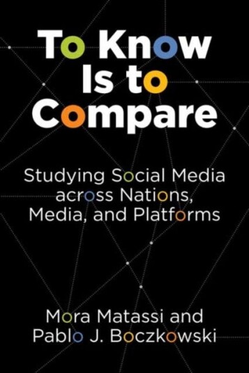 To Know Is To Compare Av Mora Matassi, Pablo J. Boczkowski
