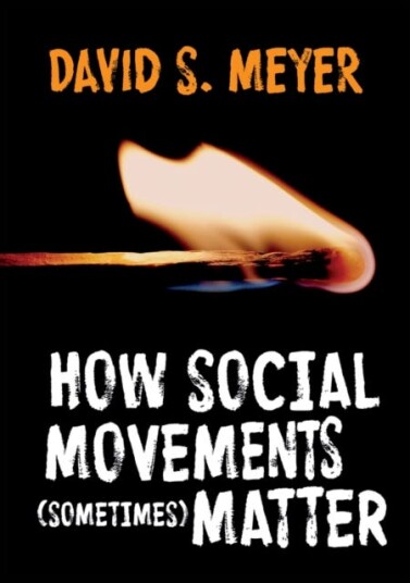 How Social Movements (Sometimes) Matter How Social Movements (Sometimes) Matter