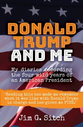 Donald Trump And Me Av Jim G. Sitch