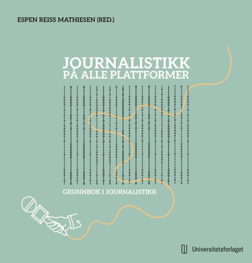 Journalistikk på alle plattformer