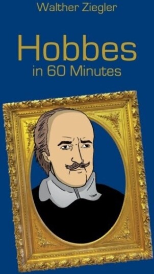 Hobbes in 60 Minutes