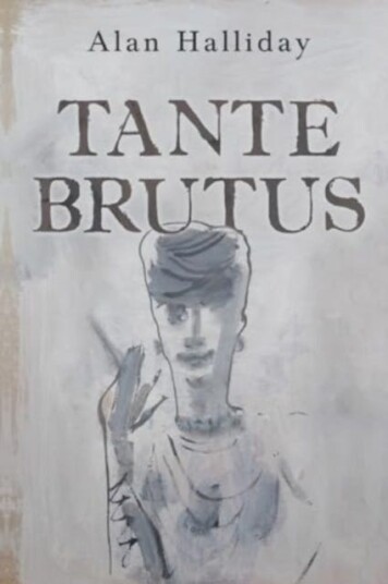 Tante Brutus Tante Brutus