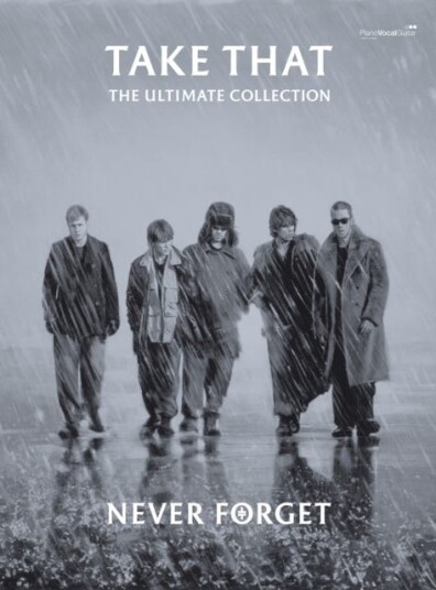 Never Forget: The Ultimate Collection Never Forget: The Ultimate Collection