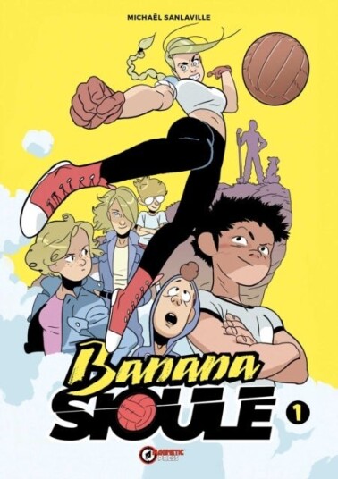 Banana Sioule Vol. 1: Helena SC CVR A