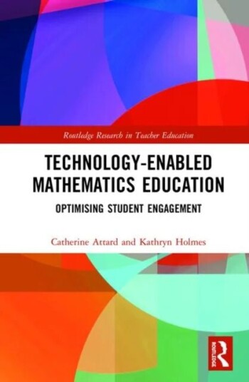 Technology-Enabled Mathematics Education Av Catherine (University Of Western Sydney Australia) Attard, Kathryn (University Of Western Sydney Australia