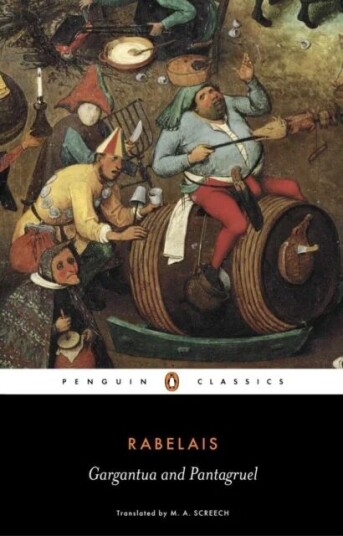 Gargantua And Pantagruel Av Francois Rabelais Gargantua And Pantagruel Av Francois Rabelais