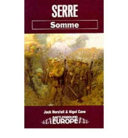 Serre: Somme Av Jack Horsfall, Nigel Cave