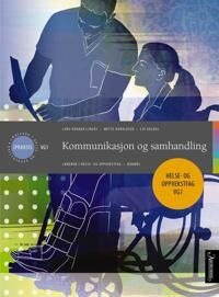 Kommunikasjon Og Samhandling Av Liv Guldal, Mette Haraldsen, Lars Gunnar Lingås
