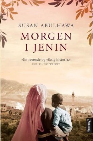 Morgen I Jenin Av Susan Abulhawa