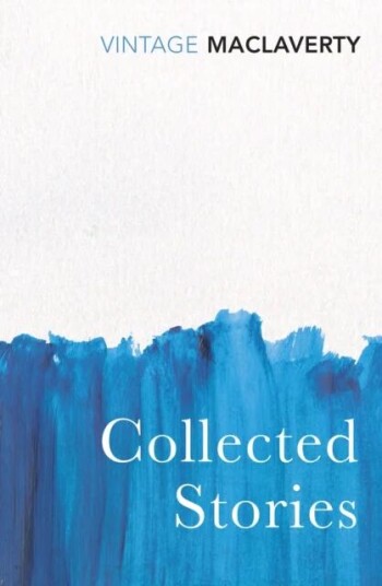 Collected Stories Av Bernard Maclaverty