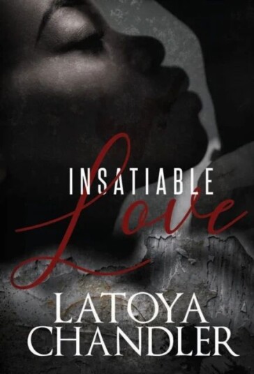 Insatiable Love Av Latoya Chandler