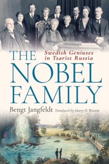 The Nobel Family Av Bengt Jangfeldt