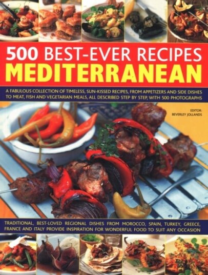500 Best Ever Recipes: Mediterranean