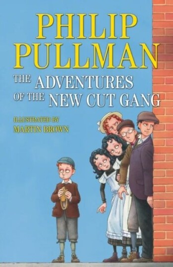 The Adventures Of The New Cut Gang Av Philip Pullman