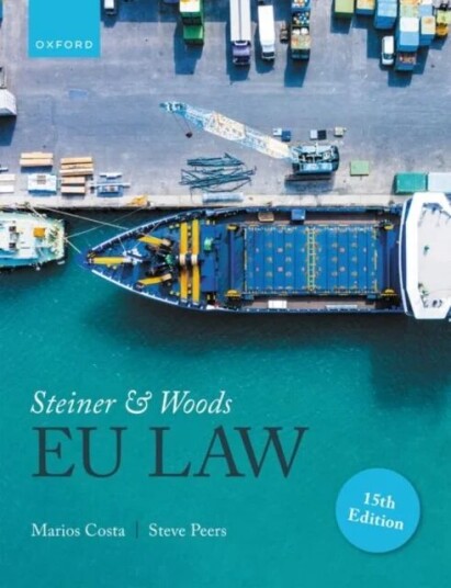 Steiner And Woods Eu Law Av Marios Costa, Steve (Professor Of Law Professor Of Law University Of Essex) Peers Steiner And Woods Eu Law Av Marios Costa, Steve (Professor Of Law Professor Of Law University Of Essex) Peers