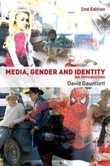 Media, Gender And Identity Av David Gauntlett