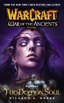 Warcraft: War of the Ancients #2: The Demon Soul