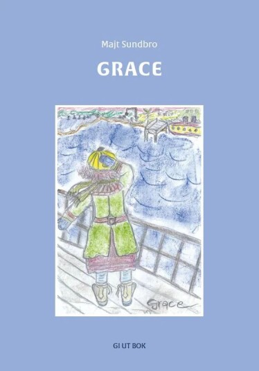 Grace Av Majt Sundbro