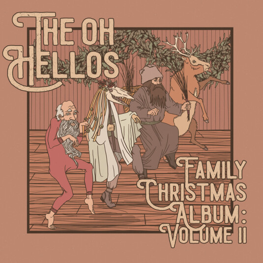 Oh Hellos' Family Christmas Album: Vol. 2