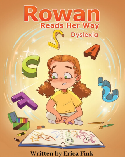 Rowan Reads Her Way Dyslexia Rowan Reads Her Way Dyslexia