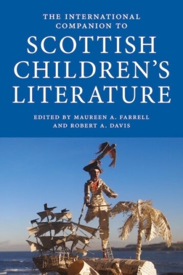 The International Companion to Scottish Children's Literature The International Companion to Scottish Children's Literature