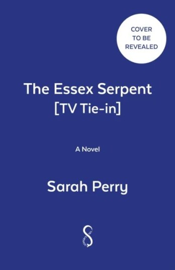 The Essex Serpent Av Sarah Perry