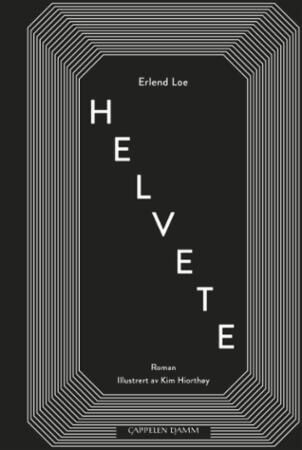 Helvete av Erlend Loe - Roman fra Cappelen Damm