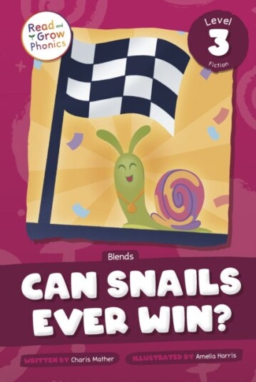 Can Snails Ever Win?  Level 3 (Blends)
