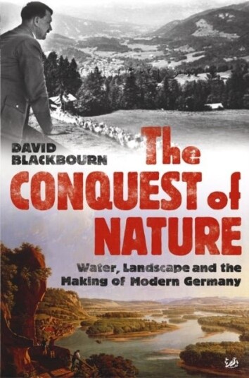 The Conquest Of Nature The Conquest Of Nature